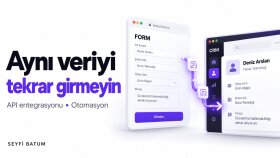 form CRM ve iş araçlarınızı API ile birbirine bağlarım