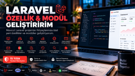 Laravel projenize yeni özellik ve modül geliştiririm