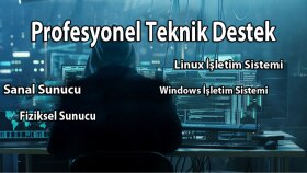 Sunucu Teknik Destek