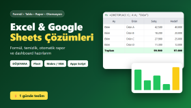 Excel ve Sheets tablolarınıza formül ve rapor hazırlarım
