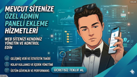 mevcut sitenize özel admin paneli geliştiririm