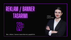 markanız için reklam/banner tasarlayabilirim