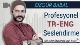 Türkçe/İngilizce seslendirme hizmeti veriyorum