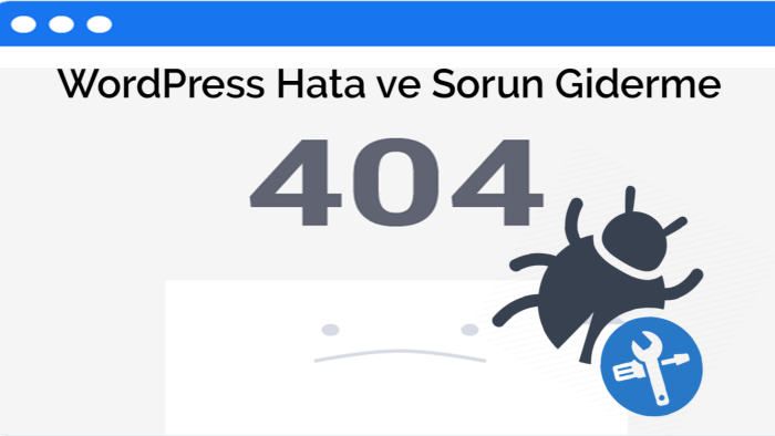  wordpress sitenizdeki hata ve sorunları çözerim