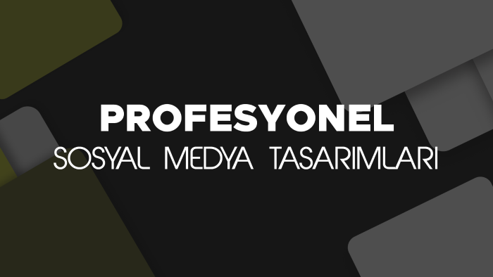 sosyal medyalarınız için profesyonel tasarım yaparım