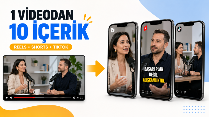 podcast ve uzun videolarınızdan kısa içerikler üretirim