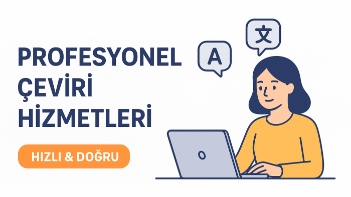 sizlere çeviri hizmeti sunuyorum