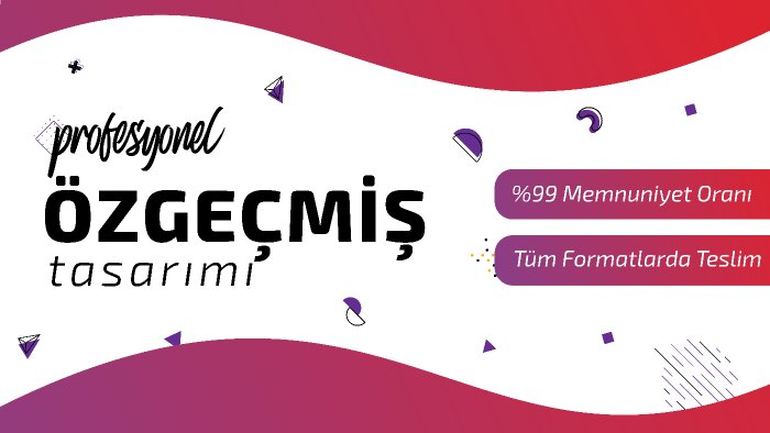 size özel etkileyici özgeçmiş hazırlıyorum