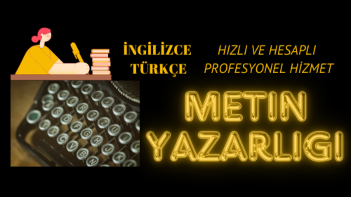 bir konu hakkında İngilizce veya Türkçe metin yazarım