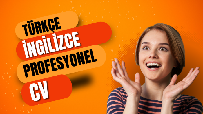 size özel Türkçe ve İngilizce cv tasarlar ve hazırlarım