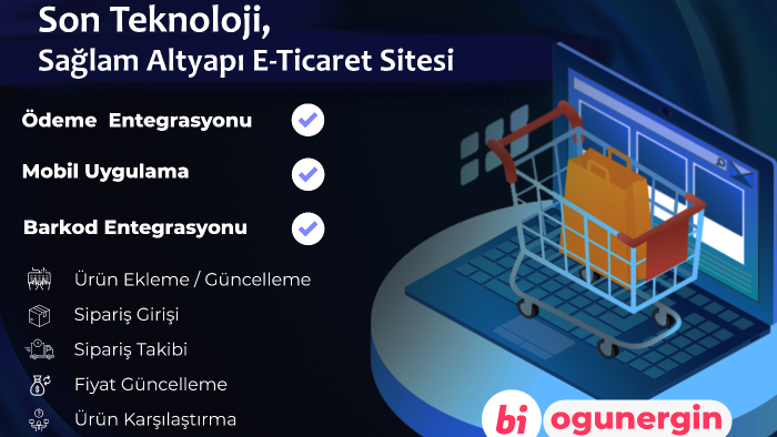 size özel güncel teknoloji ile E-ticaret sitesi yapabilirim