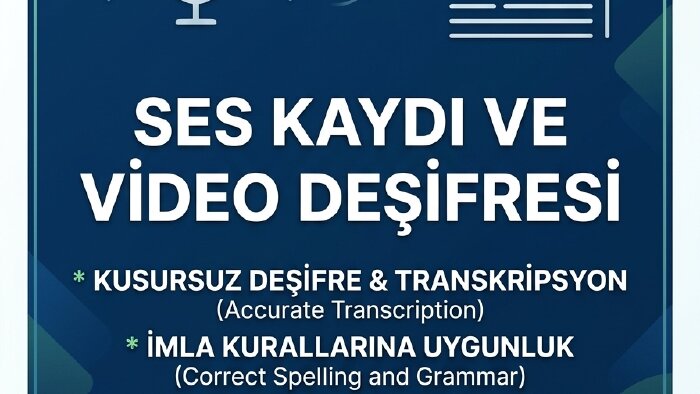 ses,video kayıtlarınızı kusursuz şekilde yazıya dökebilirim