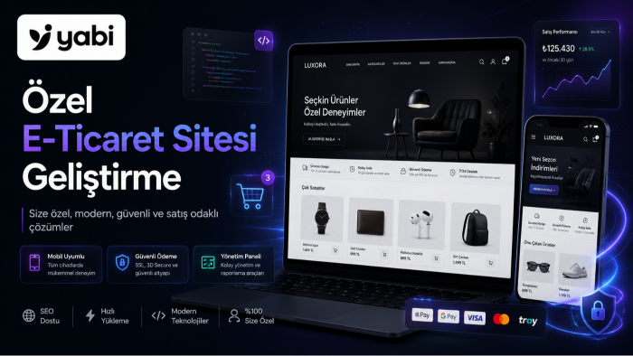 size özel e ticaret sitesi geliştiririm