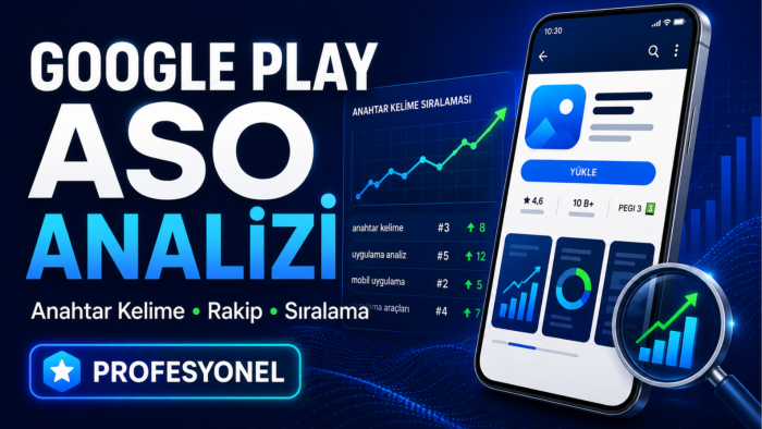google play uygulamanıza profesyonel ASO yaparım