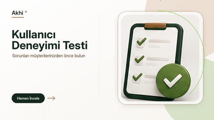 web sitesi ve mobil uygulama kullanıcı testleri yaparım