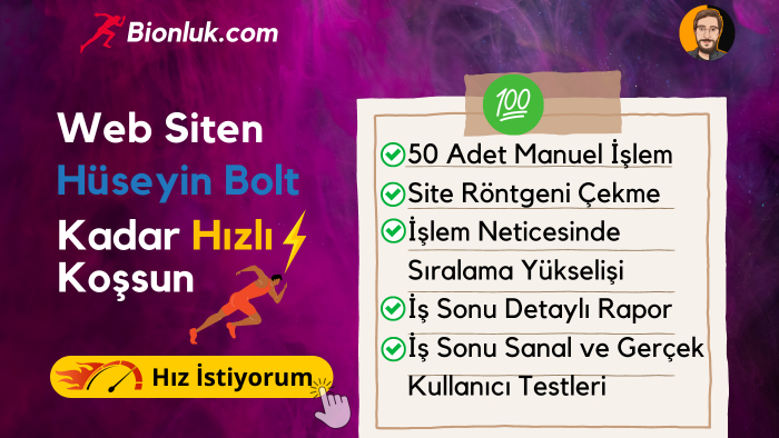 sitenizi Hüseyin Bolt kadar hızlı yaparım
