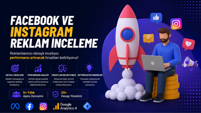facebook instagram reklamlarınızı inceler ve optimize ederim