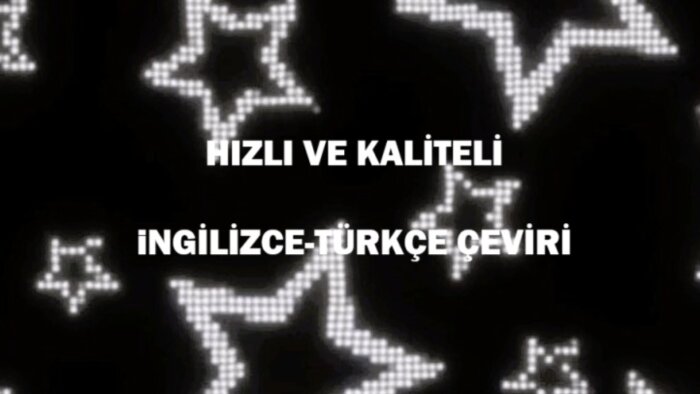 kaliteli ve hızlı İngilizce-Türkçe çeviri yaparım