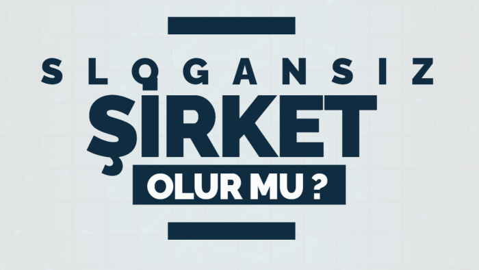 şirketinize uygun slogan bulabilirim