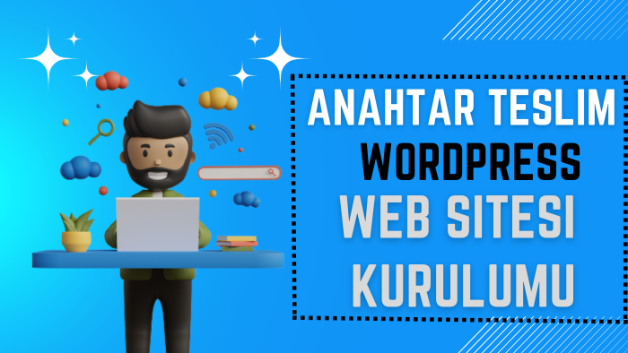  e-ticaret veya  kurumsal web sitesi kurabilirim