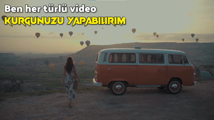 sizler için her türlü videoyu kurgulayabilirim