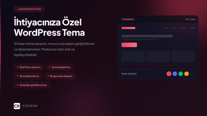 ihtiyacınıza özel WordPress tema tasarlar ve geliştiririm