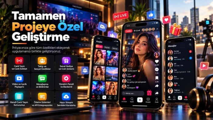 TikTok Benzeri Sosyal ve Canlı Yayın Uygulaması geliştiririm