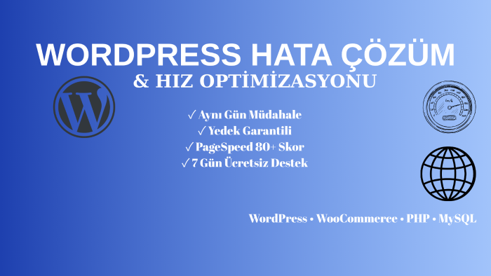 WordPress hatalarınızı hızlıca çözerim