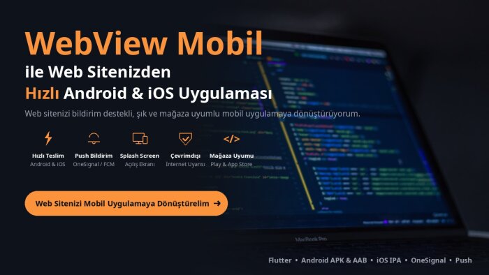 web siteniz için WebView mobil uygulama yapabilirim