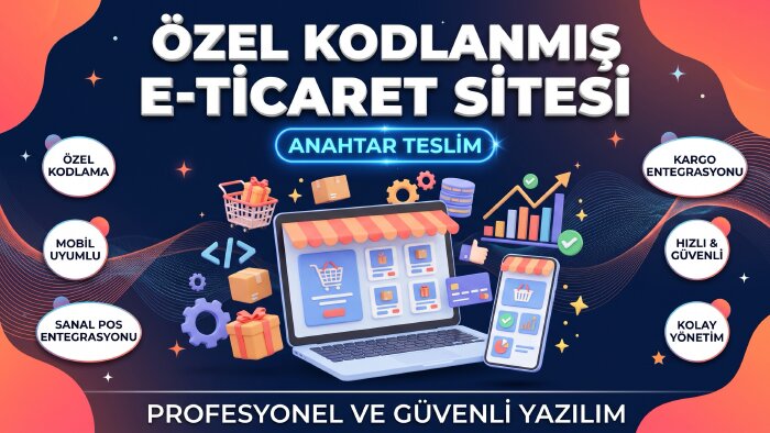 size özel kodlanmış e ticaret sitesi yaparım