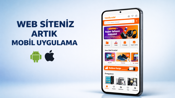 web sitenizi android ve ios mobil uygulamaya dönüştürürüm