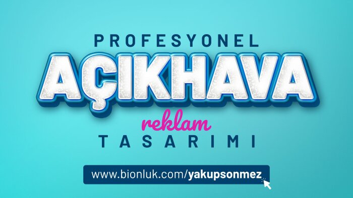 açıkhava reklamlarınızı profesyonel olarak yaparım
