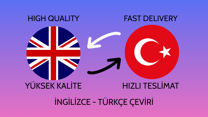 İngilizce Türkçe dilleri arasında çeviri hizmeti sunarım