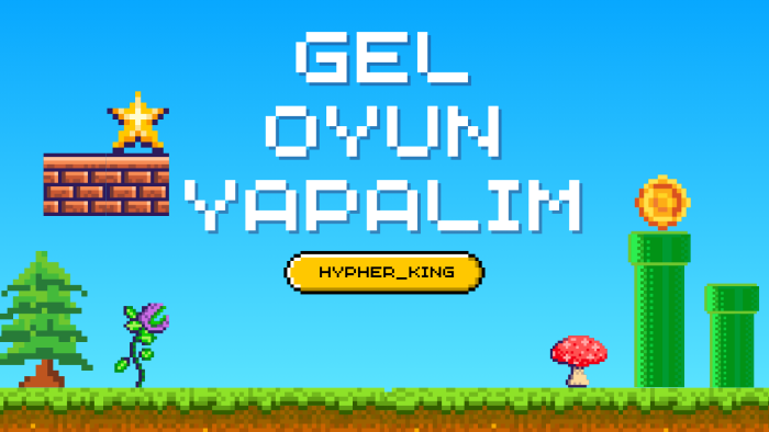 oyun yapabilirim