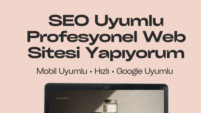 küçük işletmeler için hızlı ve SEO uyumlu web sitesi yaparım