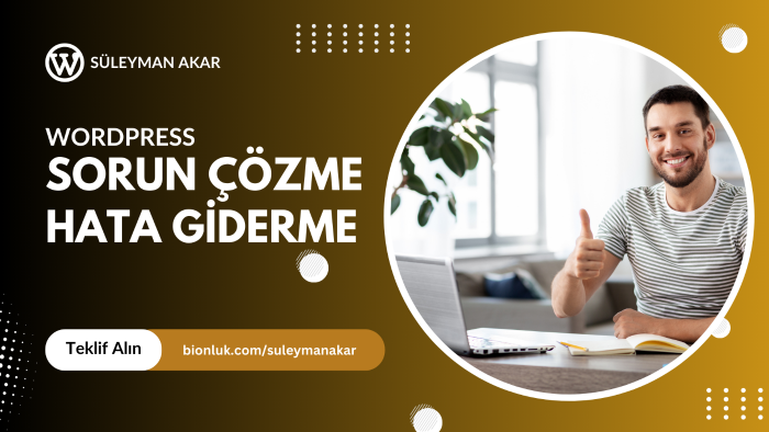 Wordpress sitenizde sorunları çözerim