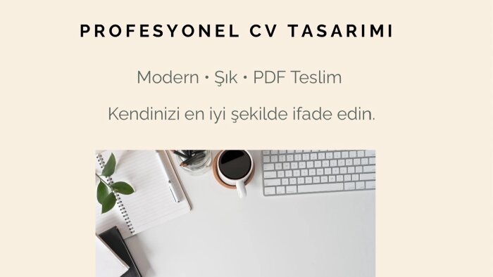 senin için profesyonel ve modern bir CV tasarlarım