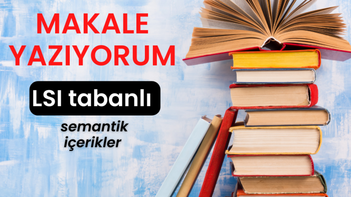 özgün ve seo uyumlu makale yazarım