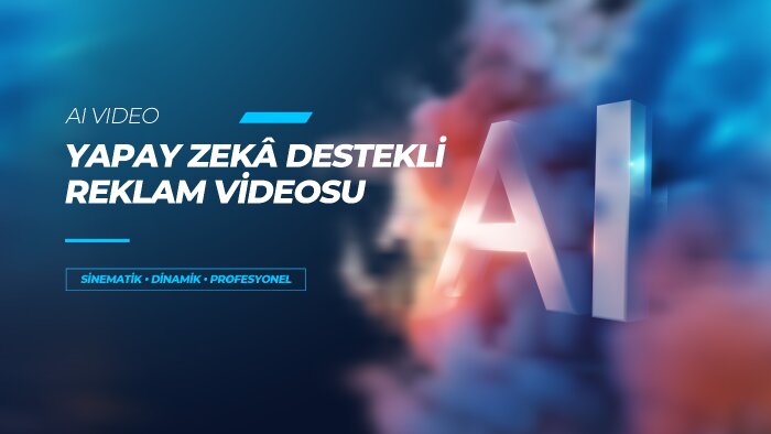 yapay zekâ destekli reklam videoları hazırlıyorum