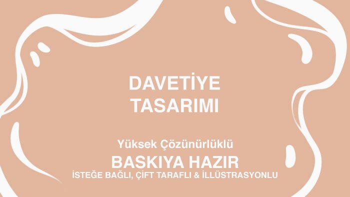 özel anlarınız için hayalinizdeki davetiyeyi tasarlarım