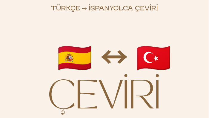İspanyolca çevirilerinizi yapabilirim