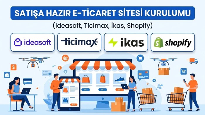 İdeasoft, Ticimax site kurulumu/yönetimi yaparım