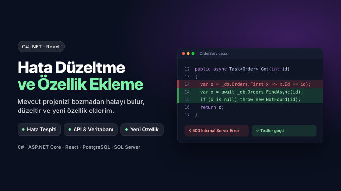 C# .NET ve React projelerinizdeki hataları düzeltirim
