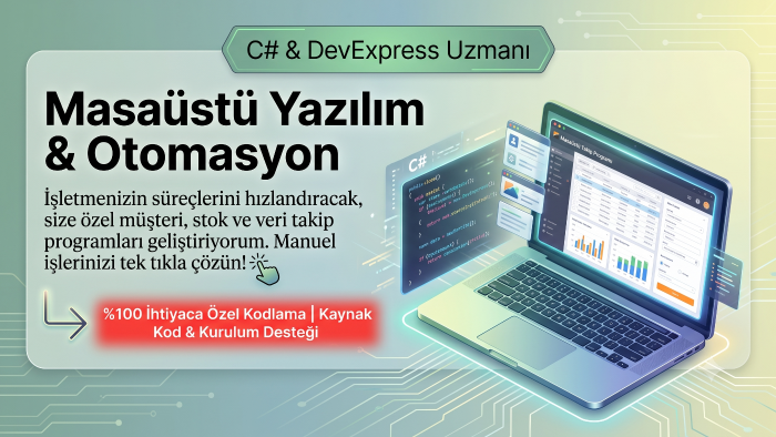 şirketinize C# ile özel masaüstü programlar geliştirebilirim