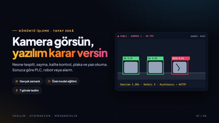 görüntü işleme ve yapay zekâ ile nesne tanıma yaparım