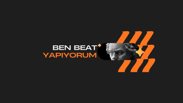 beat yapıyorum