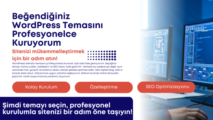 beğendiğiniz wordpress temasını profesyonelce kurarım