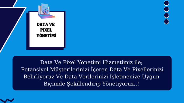 facebook pixel ve data verilerinin yönetimini yapıyorum