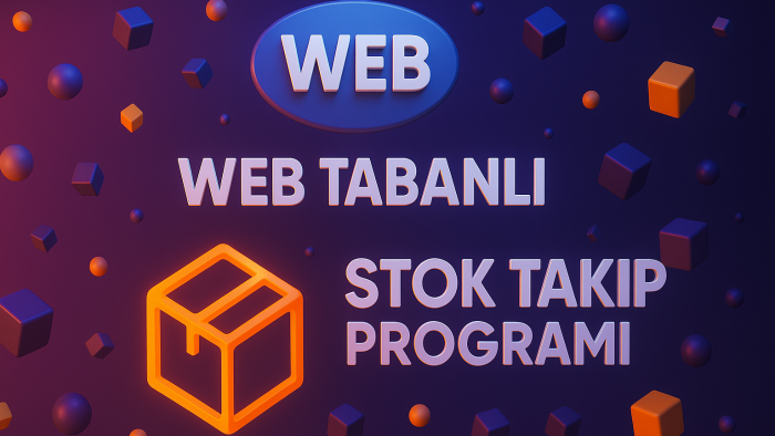 web tabanlı stok takip programı uzmanıyım
