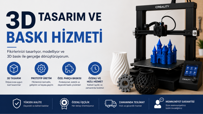 3d printer ile model, parça ve prototip baskısı alabilirim